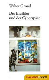 Der Erzähler und der Cyberspace