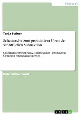 Schatzsuche zum produktiven Üben der schriftlichen Subtraktion