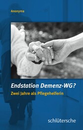 Endstation Demenz-WG?