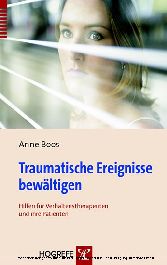 Traumatische Ereignisse bewältigen