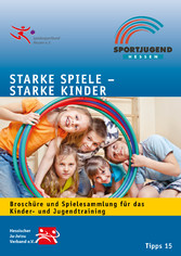 Starke Spiele - Starke Kinder