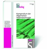 Kompendium der Allgemeinen Veterinärchirurgie