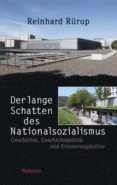 Der lange Schatten des Nationalsozialismus