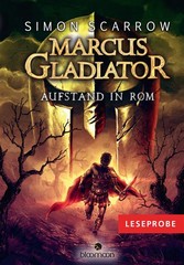 Leseprobe Marcus Gladiator - Aufstand in Rom