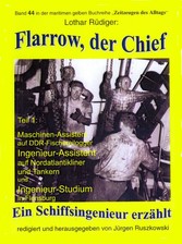 Flarow, der Chief - Teil 1 - Maschinenassistent