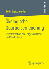 Ökologische Quartierserneuerung