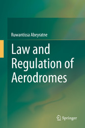 Law and Regulation of Aerodromes