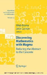 Discovering Mathematics with Magma