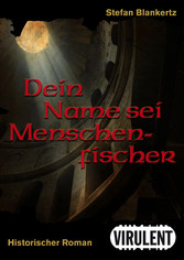 Dein Name sei Menschenfischer