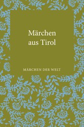 Märchen aus Tirol