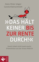 »Das hält keiner bis zur Rente durch!«