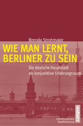 Wie man lernt, Berliner zu sein