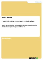 Liquiditätsrisikomanagement in Banken