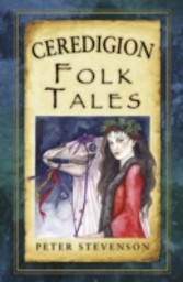 Ceredigion Folk Tales