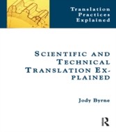 Scientific and Technical Translation Explained