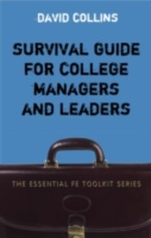 Survival Guide for College Managers and Leaders