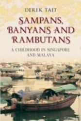 Sampans, Banyans & Rambutans