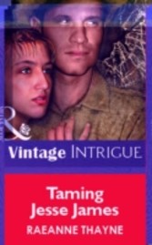 Taming Jesse James (Mills & Boon Vintage Intrigue)