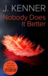 Nobody Does It Better (Mills & Boon Spice)