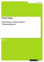 Masochism in Franz Kafka's 'Metamorphosis'