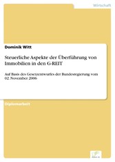 Steuerliche Aspekte der Überführung von Immobilien in den G-REIT