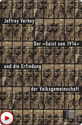 Der 'Geist von 1914' und die Erfindung der Volksgemeinschaft