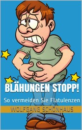 Blähungen Stopp!