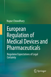 European Regulation of Medical Devices and Pharmaceuticals