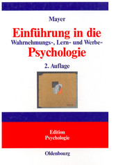 Einführung in die Wahrnehmungs-, Lern- und Werbe-Psychologie