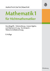 Mathematik 1 für Nichtmathematiker