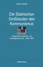 Die Stalinschen Großbauten des Kommunismus