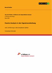 Fourier-Analysis in der Signalverarbeitung