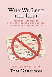 Why We Left the Left