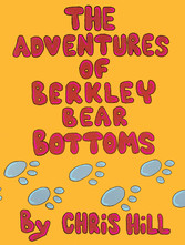 The Adventures Of Berkley Bear Bottoms