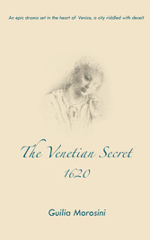 The Venetian Secret, 1620