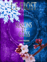 Seasons of Glass