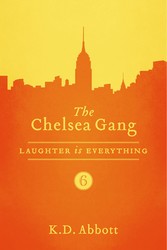 The Chelsea Gang: Laughter is Everything