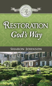 Restoration God's Way