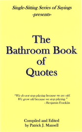 The Bathroom Book of Quotes