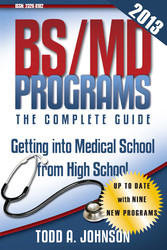 BS/MD Programs-The Complete Guide