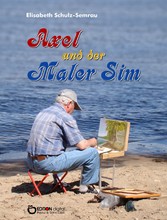 Axel und der Maler Sim