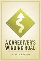 A Caregiver's Winding Road