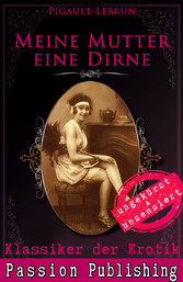 Klassiker der Erotik 46: Meine Mutter eine Dirne