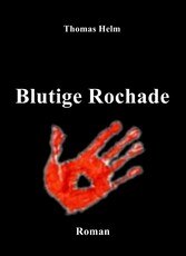 'Blutige Rochade'