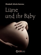 Liane und ihr Baby