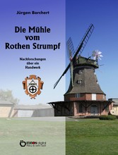 Die Mühle vom Roten Strumpf