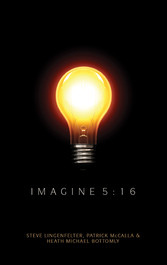 Imagine 5:16