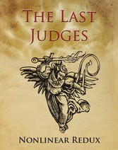 The Last Judges Nonlinear Redux