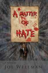 A Matter of Hate