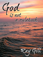 God is Not a Rulebook